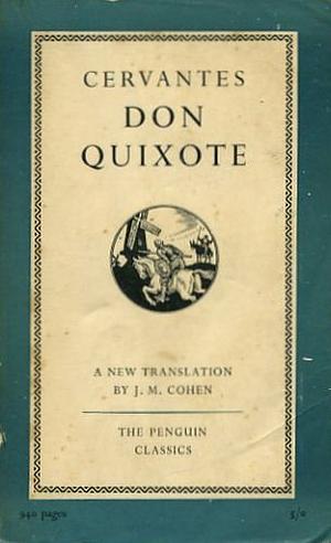 Don Quixote by Miguel de Cervantes