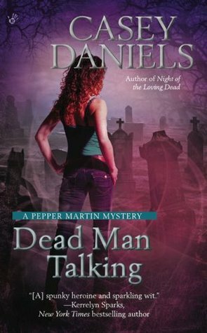 Dead Man Talking by Casey Daniels