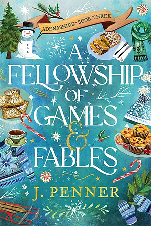 A Fellowship of Games and Fables by J. Penner