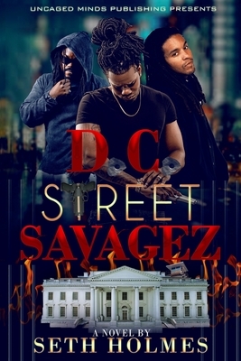 D.C. Street Savagez by Seth Holmes
