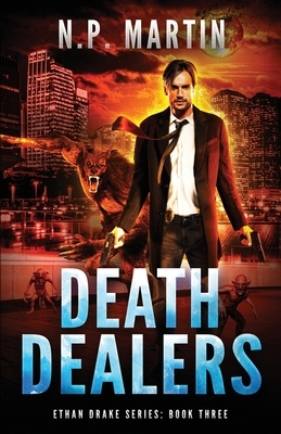 Death Dealers by N. P. Martin