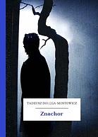 Znachor by Tadeusz Dołęga-Mostowicz