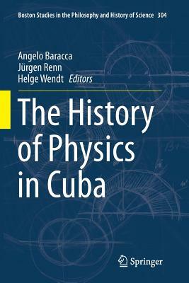 The History of Physics in Cuba by 