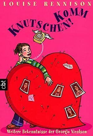 Komm Knutschen! by Louise Rennison