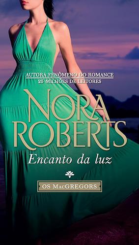 Encanto da Luz by Nora Roberts