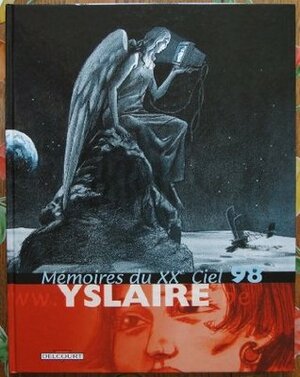Mémoires Du XXe Ciel 98 by Yslaire