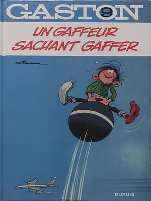 Gaston - tome 9 - Un gaffeur sachant gaffer by André Franquin