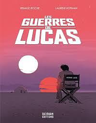 Les Guerres de Lucas by Laurent Hopman