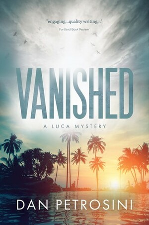 Vanished by Dan Petrosini