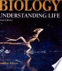 Biology: Understanding Life by Sandra Alters