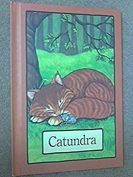 Catundra by Stephen Cosgrove, Robin James