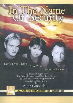 In the Name of Security by Peter Goodchild