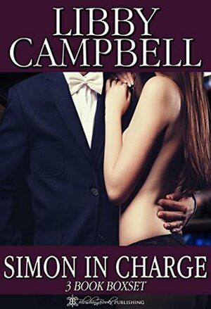 Simon In Charge: 3 Book Collection by Libby Campbell