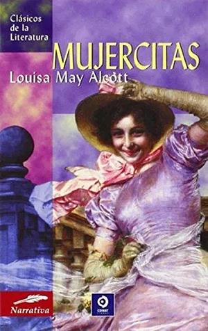 Mujercitas by Louisa May Alcott