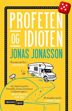 Profeten og idioten by Jonas Jonasson