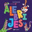 Alebrijes: Animals / Animales: A Bilingual Book on Animals by Lil' Libros