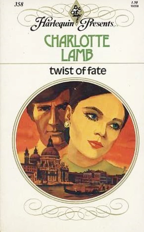 Twist of Fate by Charlotte Lamb