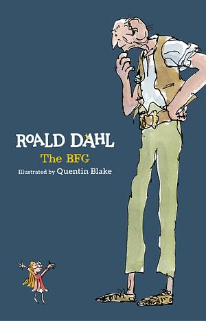 The BFG by Roald Dahl