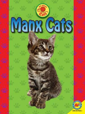 Manx Cats by John Willis, Tammy Gagne