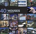 40 Houses by Oscar Riera Ojeda