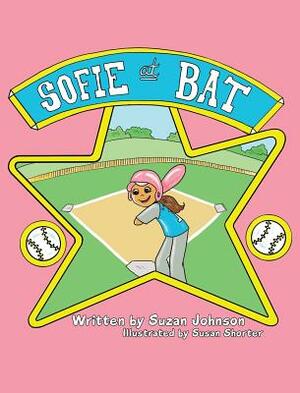 Sofie at Bat by Suzan Johnson