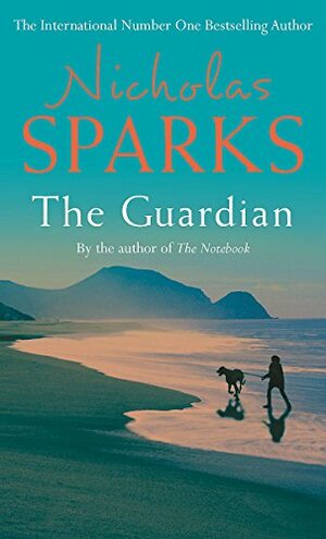 The Guardian by Nicholas Sparks