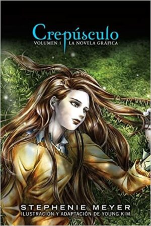 Crepusculo: Graphic Novel by Stephenie Meyer, Young Kim