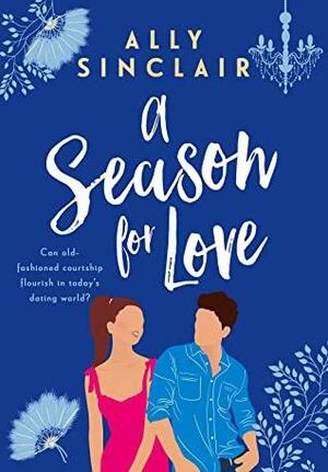 A Season for Love by Ally Sinclair