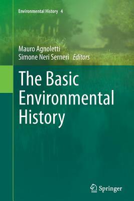 The Basic Environmental History by 