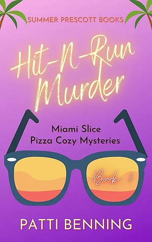Hit-N-Run Murder by Patti Benning
