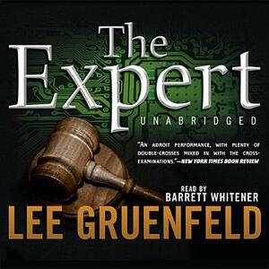 The Expert by Lee Gruenfeld