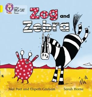 Zog and Zebra by Mal Peet, Elspeth Graham