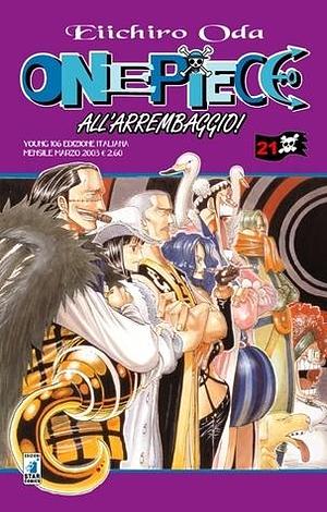 One Piece, Vol. 21 by Emilio Martini, Eiichiro Oda