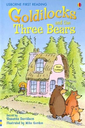 Goldilocks and the Three Bears by Susanna Davidson