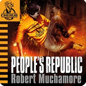 People's Republic by Robert Muchamore