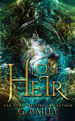 Lost Heir: Saved by Pirates Standalone by G. Bailey