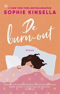 De burn-out by Sophie Kinsella