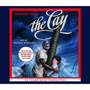 The Cay by Theodore Taylor