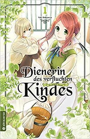 Dienerin des Verfluchten Kindes, Band 1 by 柴宮幸, Yuki Shibamiya