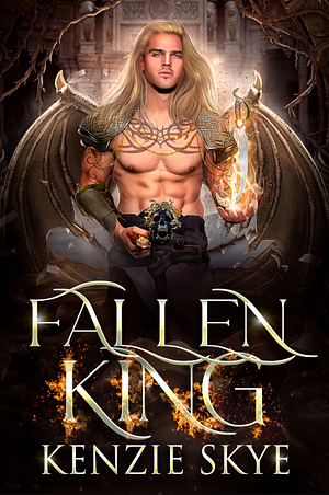 Fallen King by Kenzie Skye