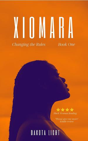 Xiomara by Dakota Light