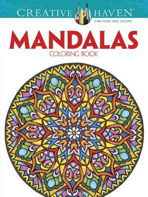 Creative Haven Mandalas Collection Coloring Book by Marty Noble, Dover, Alberta Hutchinson