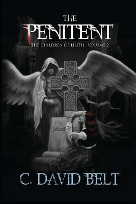 The Penitent by C. David Belt