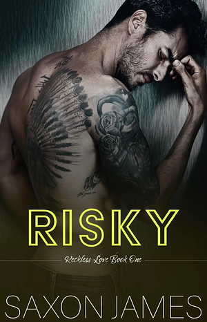 Risky by Saxon James