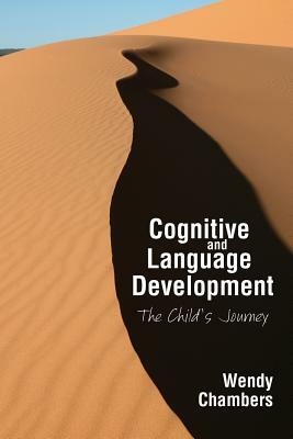 Cognitive Language Development by Chambers