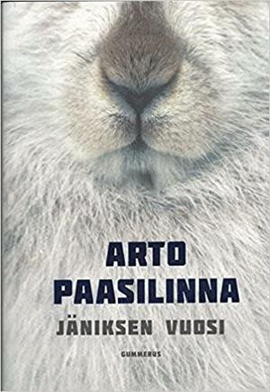 Jäniksen vuosi by Arto Paasilinna