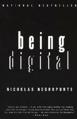 Being Digital by Nicholas Negroponte