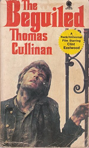 The Beguiled by Thomas Cullinan