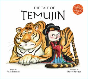 The Tale Of Temujin by Sarah Brennan