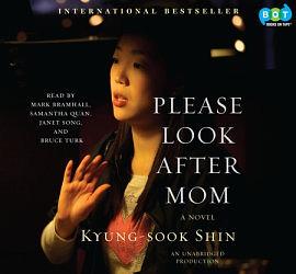 Please Look After Mom by Kyung-sook Shin